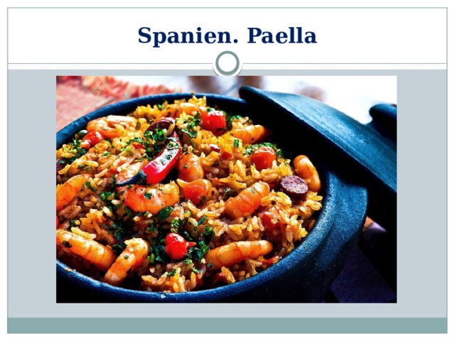 Spanien. Paella 