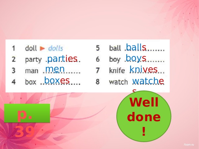 ball s boy s par t ies m e n kni ves box es wa t ch es Well done! p. 39  