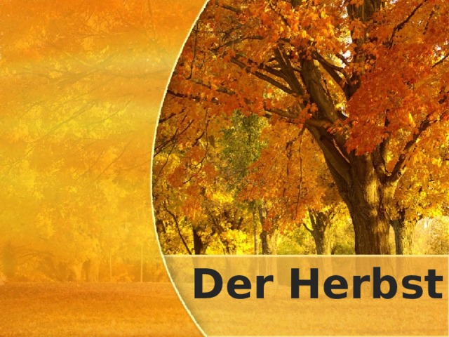 Der Herbst 