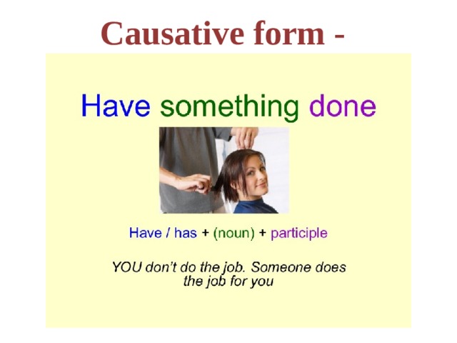 Causative form - 