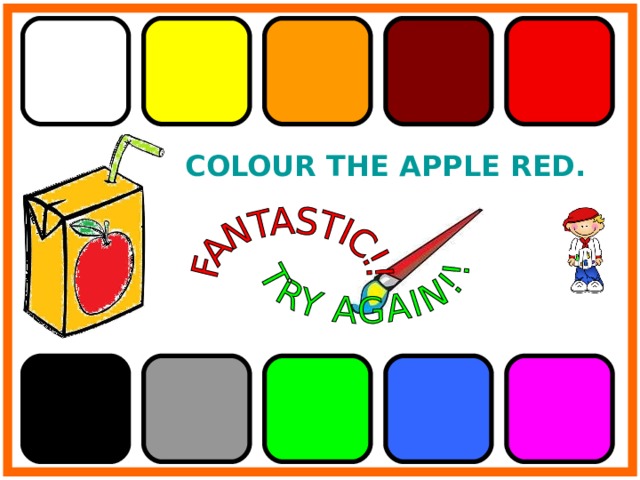COLOUR THE APPLE RED. 