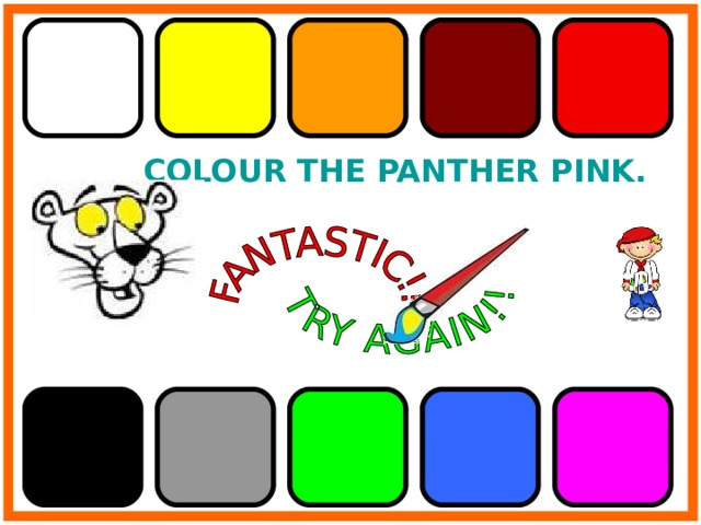 COLOUR THE PANTHER PINK. 