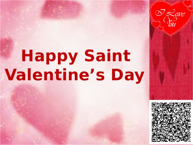  Happy Saint Valentine’s Day   
