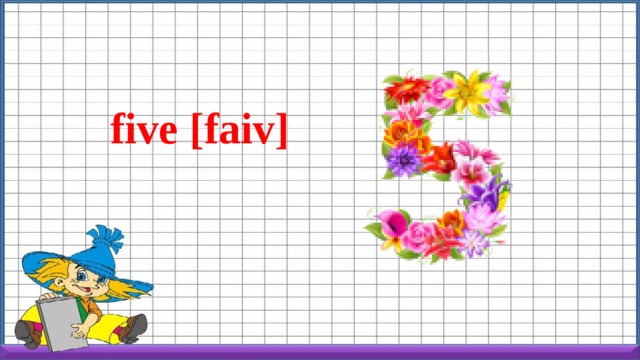 five [faiv] 