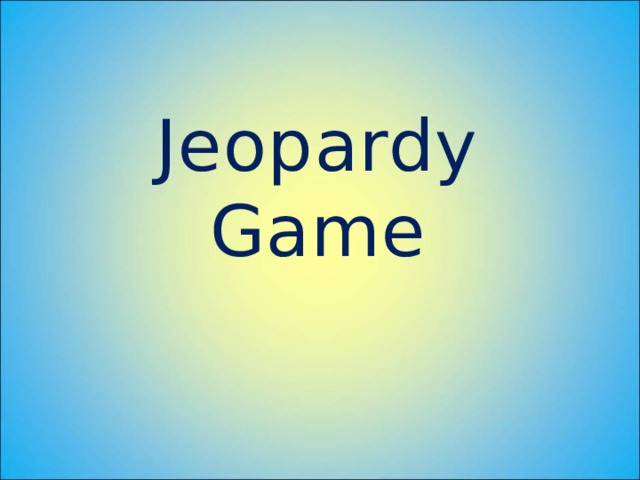Jeopardy Game 