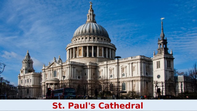 St. Paul's Cathedral 