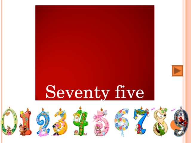Seventy five 18 