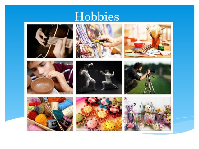 Hobbies 