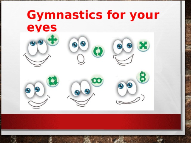 Gymnastics for your eyes 
