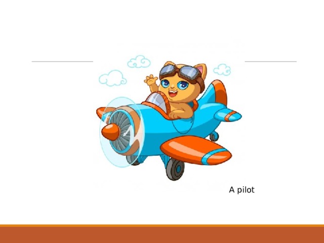 A pilot 