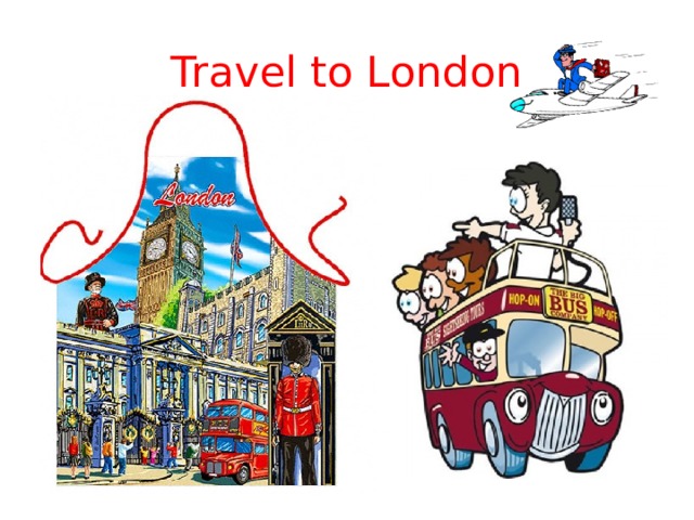 Travel to London 
