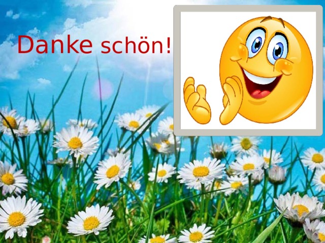 Die Sommerferien Danke schön! 