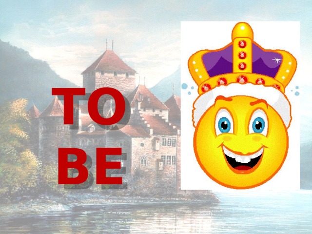 TO BE 