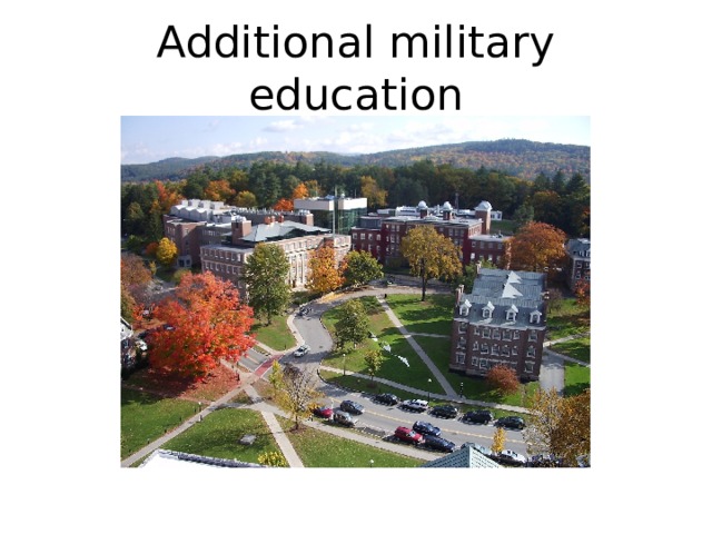 Additional military education 