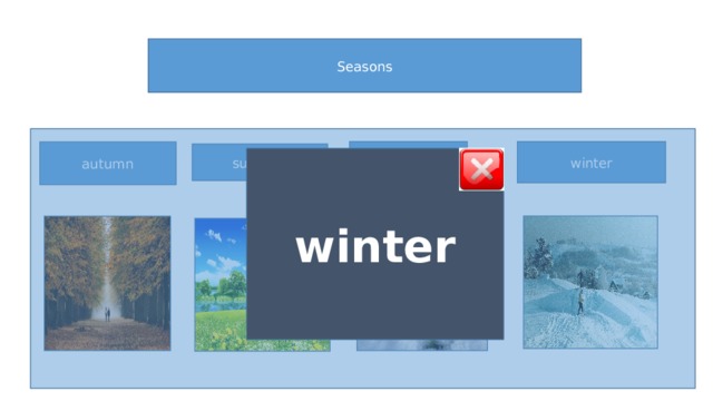 Seasons Spring winter autumn summer winter 