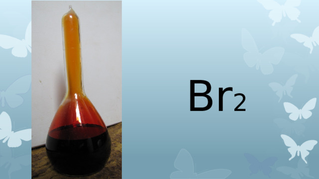 Br 2 
