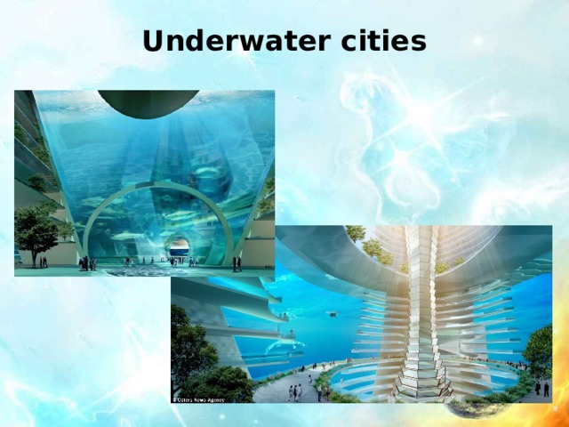 Underwater cities 