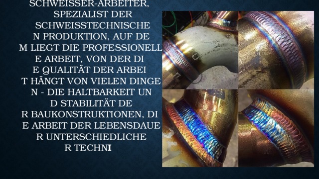 Schweißer-Arbeiter, Spezialist der schweißtechnischen Produktion, auf dem liegt die professionelle Arbeit, von der die Qualität der Arbeit hängt von vielen Dingen - die Haltbarkeit und Stabilität der Baukonstruktionen, die Arbeit der Lebensdauer unterschiedlicher Technik . 