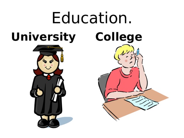Education. University College 