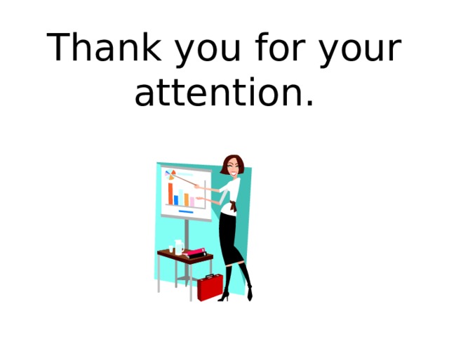 Thank you for your attention. 