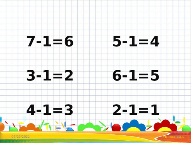 7-1=6     5-1=4 3-1=2     6-1=5 4-1=3     2-1=1 07/26/2021  