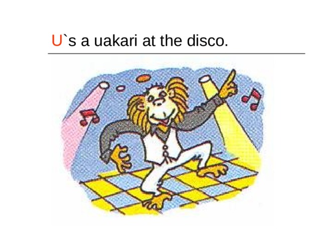 U `s a uakari at the disco. 