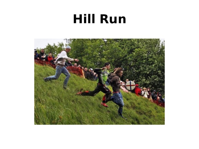 Hill Run 