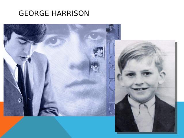 GEORGE HARRISON 