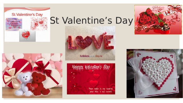 St Valentine’s Day 