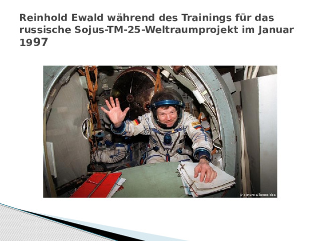 Reinhold Ewald während des Trainings für das russische Sojus-TM-25-Weltraumprojekt im Januar 19 97 