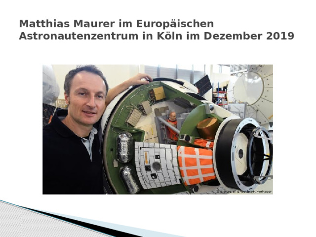 Matthias Maurer im Europäischen Astronautenzentrum in Köln im Dezember 2019 