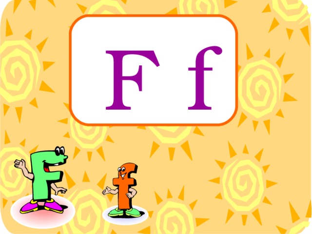F f 