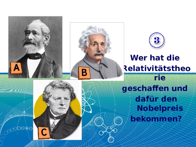 Wer hat die Relativitätstheorie geschaffen und dafür den Nobelpreis bekommen? 