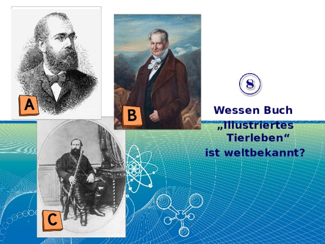 Wessen Buch „ Illustriertes Tierleben“ ist weltbekannt? 