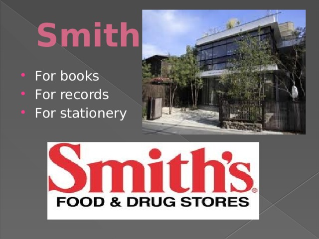 Smiths For books For records For stationery 