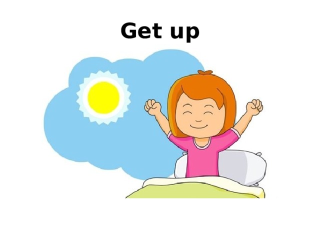 Get up 