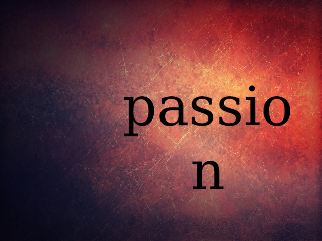 passion 