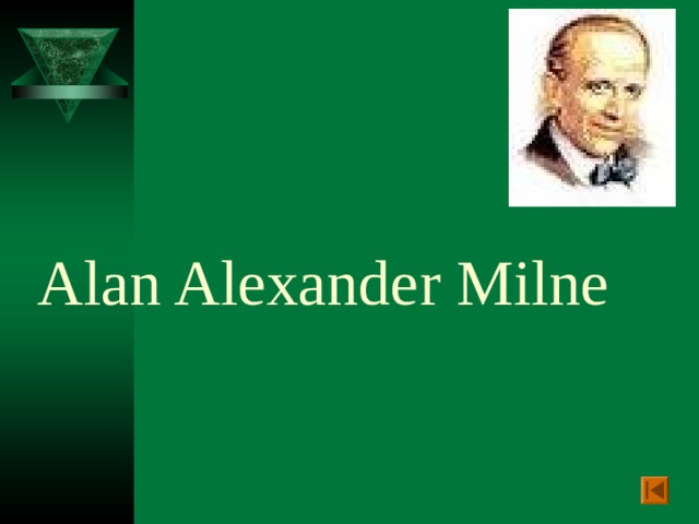 Alan Alexander Milne