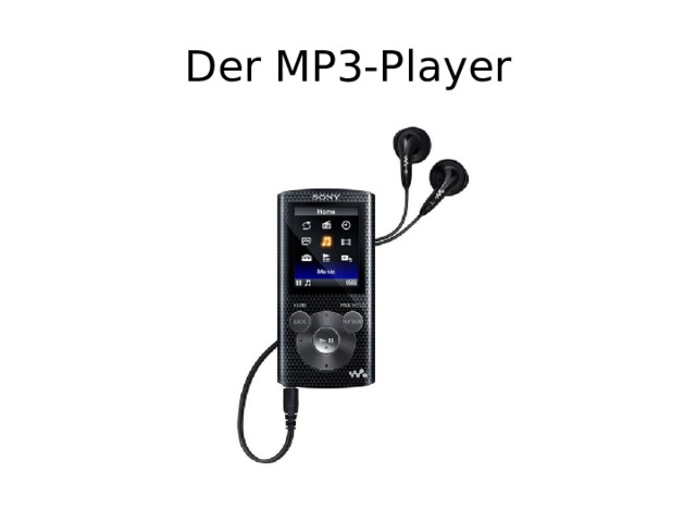 Der MP3-Player 