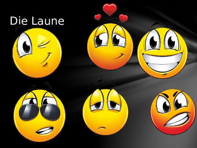 Die Laune 