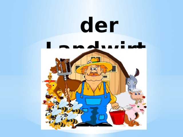 der Landwirt 