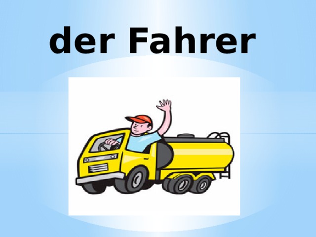 der Fahrer 