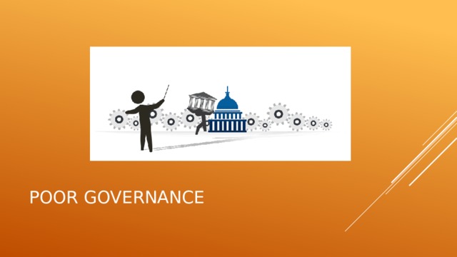 Poor Governance 