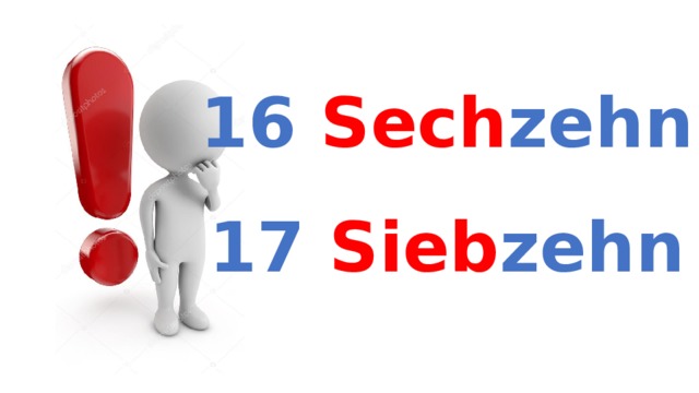 16 Sech zehn 17 Sieb zehn 