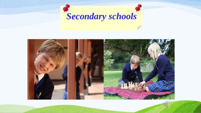 Secondary schools 