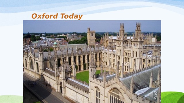 Oxford Today Students  20,330  Undergraduates  11,766  Postgraduates  8,701 Chancellor Lord Patten of Barnes  Vice-Chancellor Andrew Hamilton  (