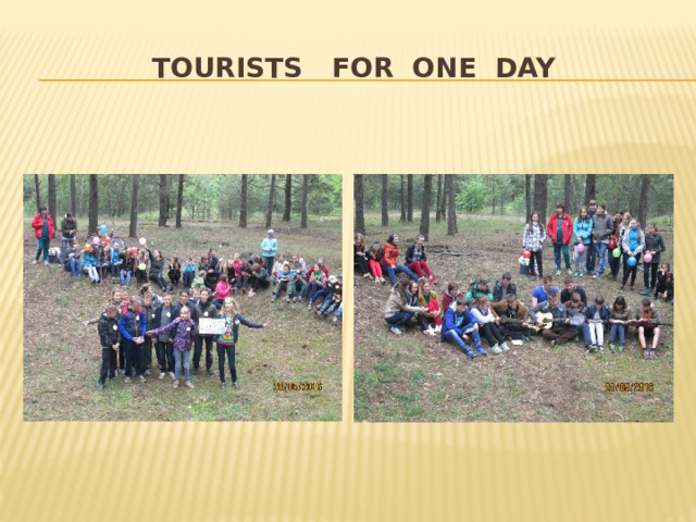 tourists for one day 