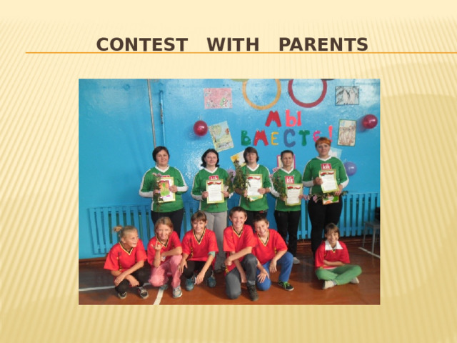 Contest with parents 