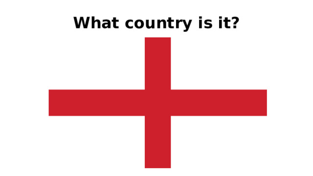 What country is it? 