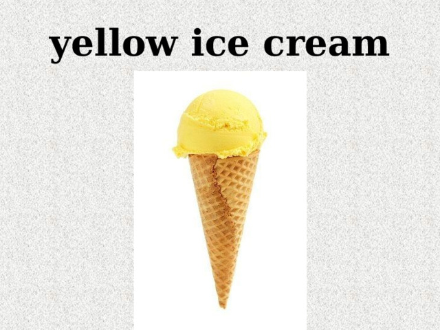 yellow ice cream 